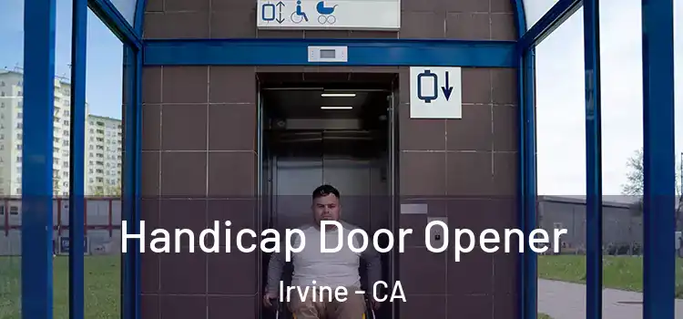 Handicap Door Opener Irvine - CA